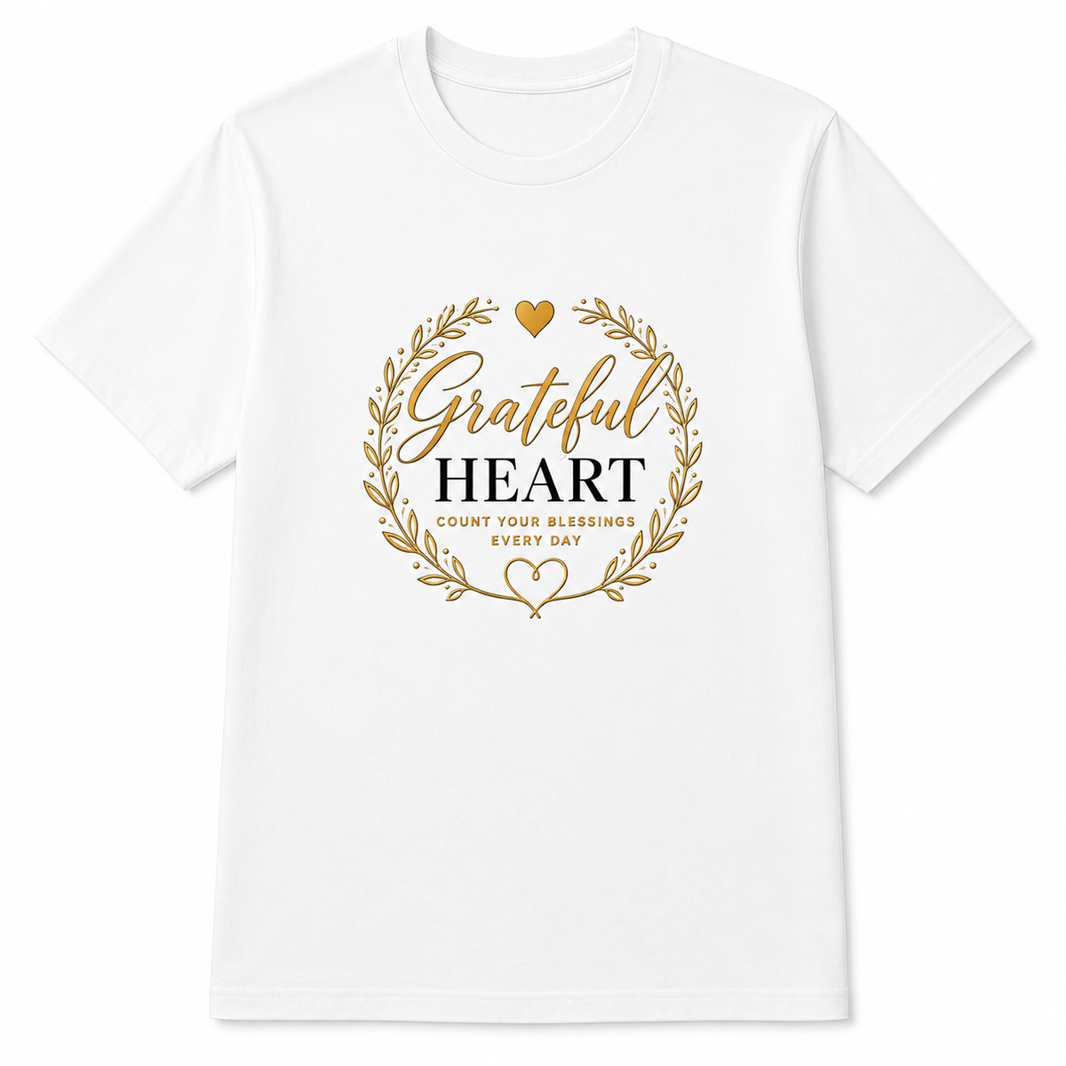 A white short-sleeve crewneck t-shirt with a gold and black graphic on the chest featuring a wreath, a heart, and the words 'Grateful HEART' and 'COUNT YOUR BLESSINGS EVERY DAY'.