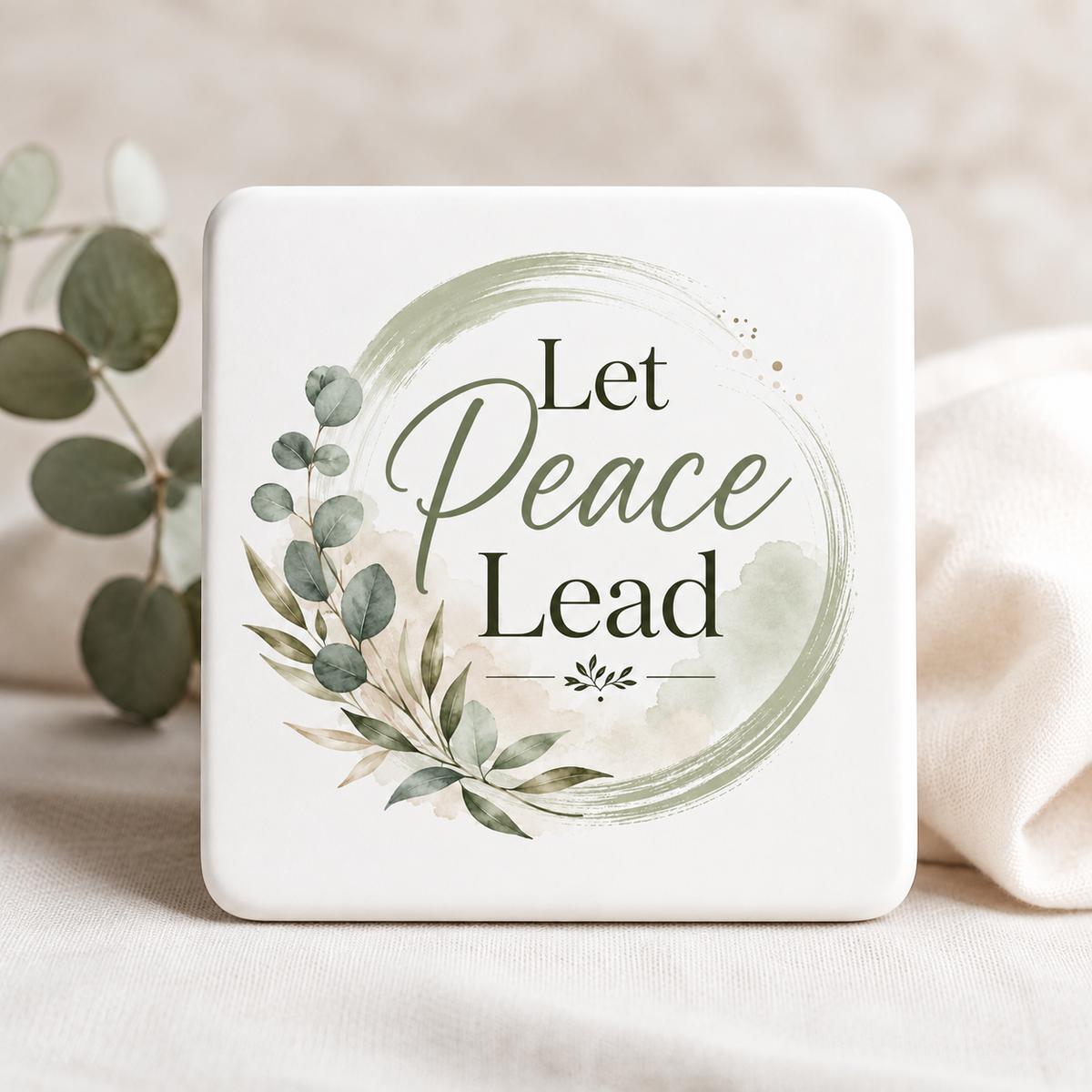 Inspirational Peace Coaster | Choose Your Message