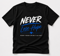 Black Never Lose Hope T-shirt with white and blue Keep Your Spirit Alive design