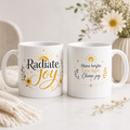 Radiate Joy 11oz white gloss ceramic mug with yellow floral design and Shine Bright Live Light Choose Joy reverse